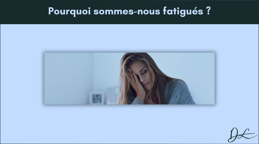 Pourquoi suis-je toujours fatigué malgré mes heures de sommeil ?