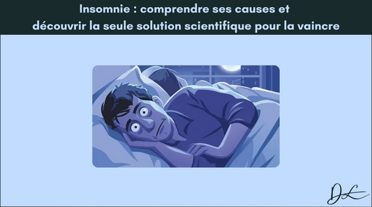 Insomnie : comprendre ses causes et découvrir la seule solution scientifique pour la vaincre