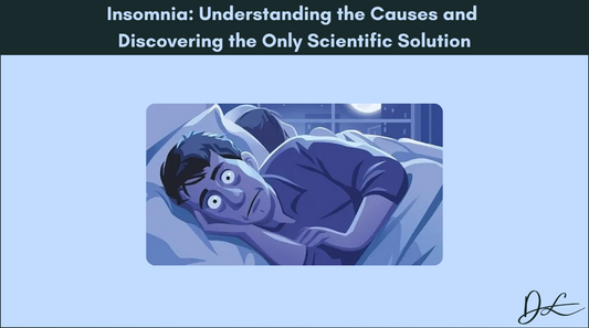 Insomnia: Understanding the Causes and Discovering the Only Scientific Solution