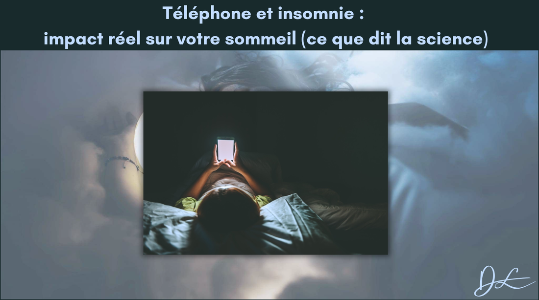 Téléphone et insomnie : impact réel sur votre sommeil (ce que dit la science)