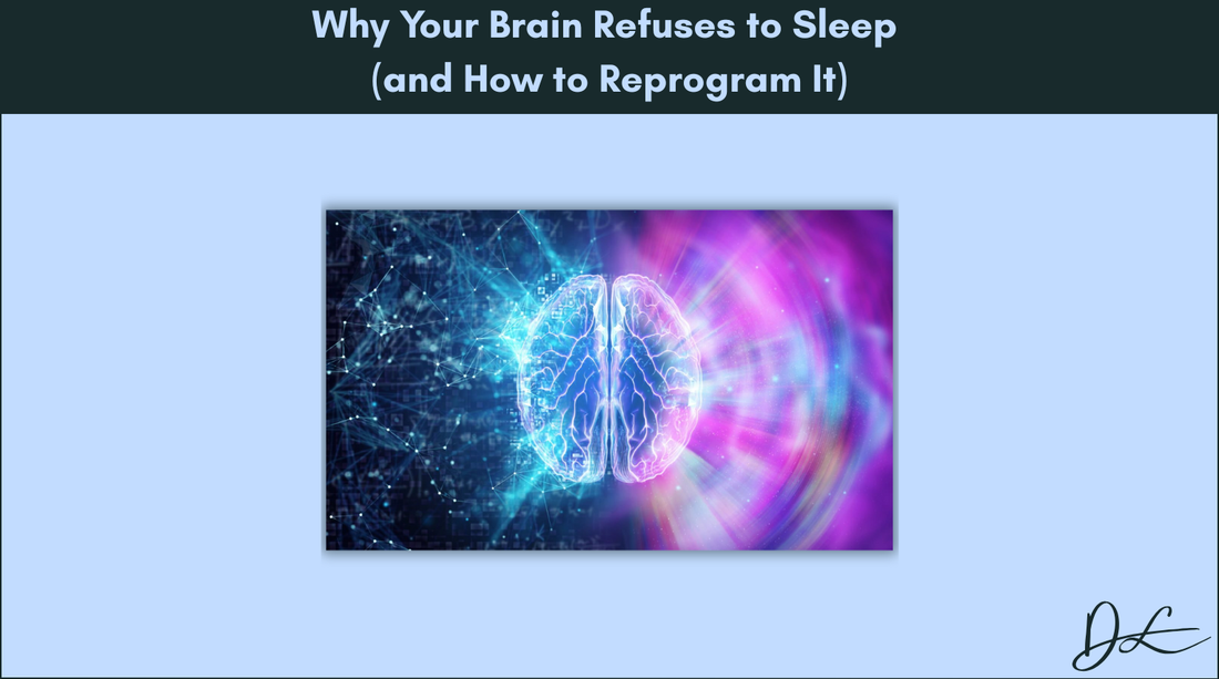 Why Your Brain Refuses to Sleep (and How to Reprogram It)