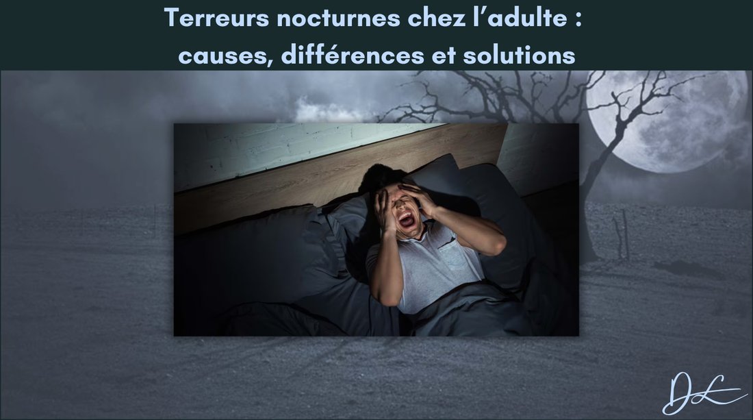 Terreurs nocturnes chez l’adulte : causes, différences et solutions