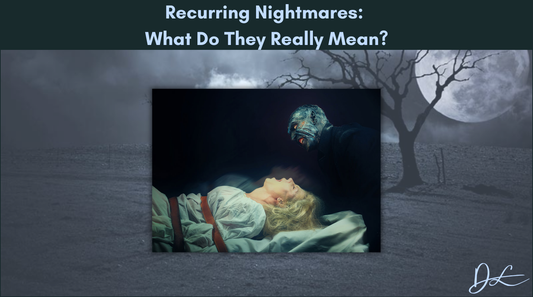 Recurring Nightmares: What Do They Really Mean?
