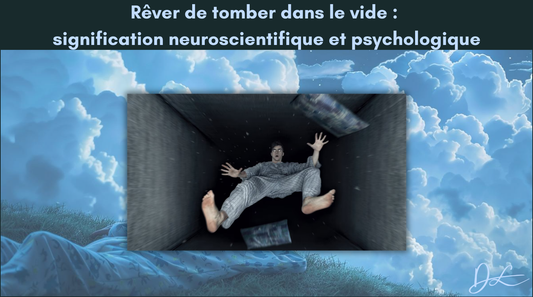 Rêver de tomber dans le vide : signification neuroscientifique et psychologique
