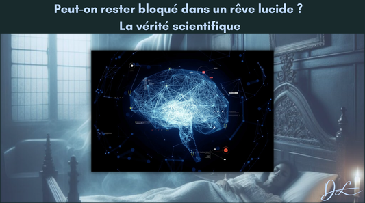 Peut-on rester bloqué dans un rêve lucide ? La vérité scientifique