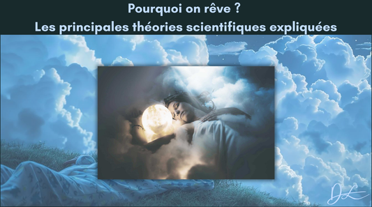Pourquoi on rêve ? Les principales théories scientifiques expliquées